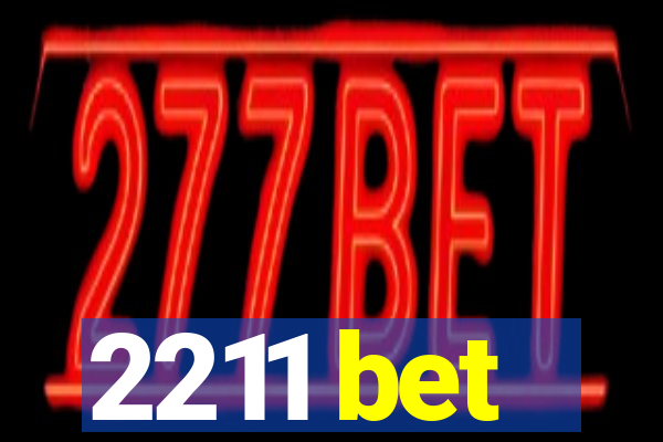 2211 bet